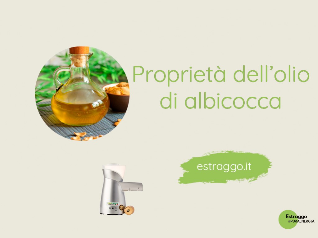 Proprietà dell'olio di semi d'albicocca