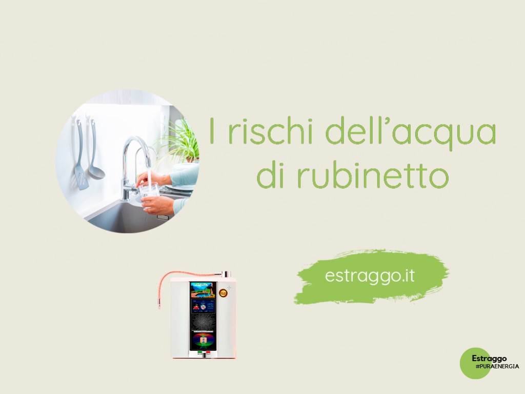 L'acqua del rubinetto è viva o morta? I rischi dell’acqua del rubinetto e come evitarli.