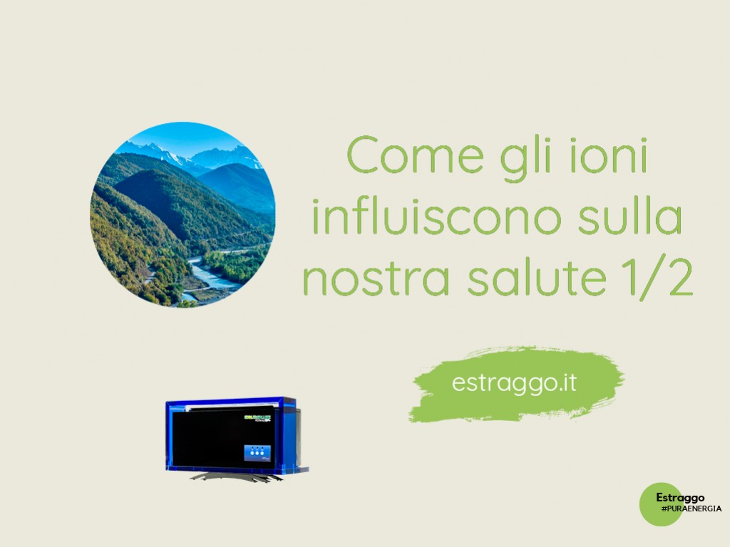 Ionizzazione e terapia: come gli ioni influiscono sulla nostra salute (parte prima) 