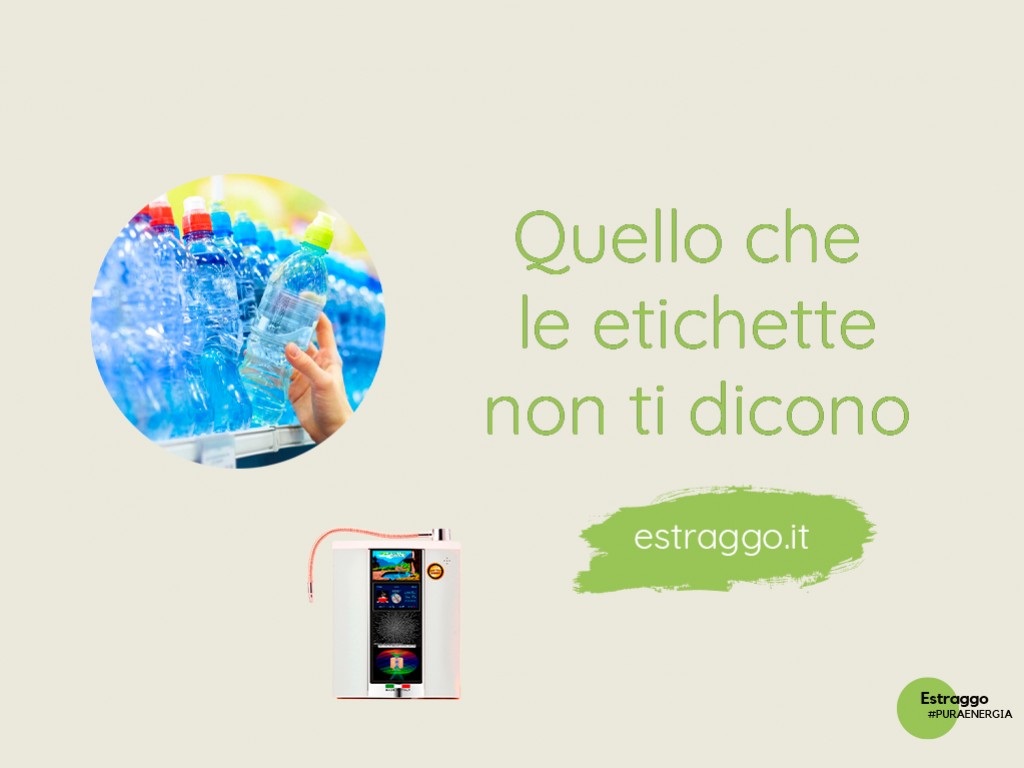 Quello che le etichette non ti dicono sull'acqua in bottiglia: ecco che cosa puoi trovare al suo interno
