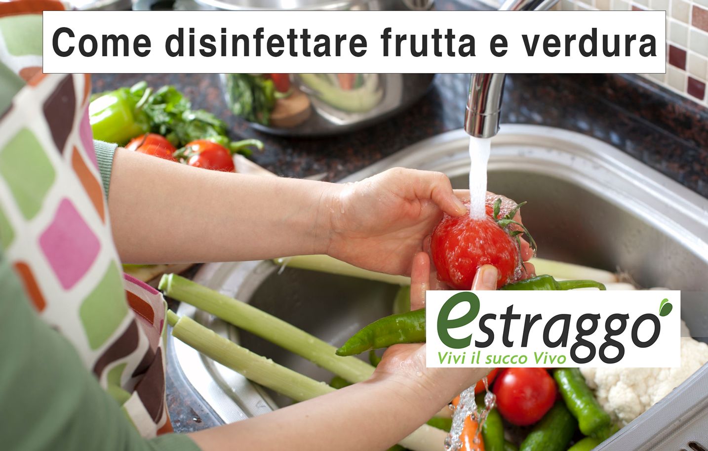 Come disinfettare la frutta e la verdura