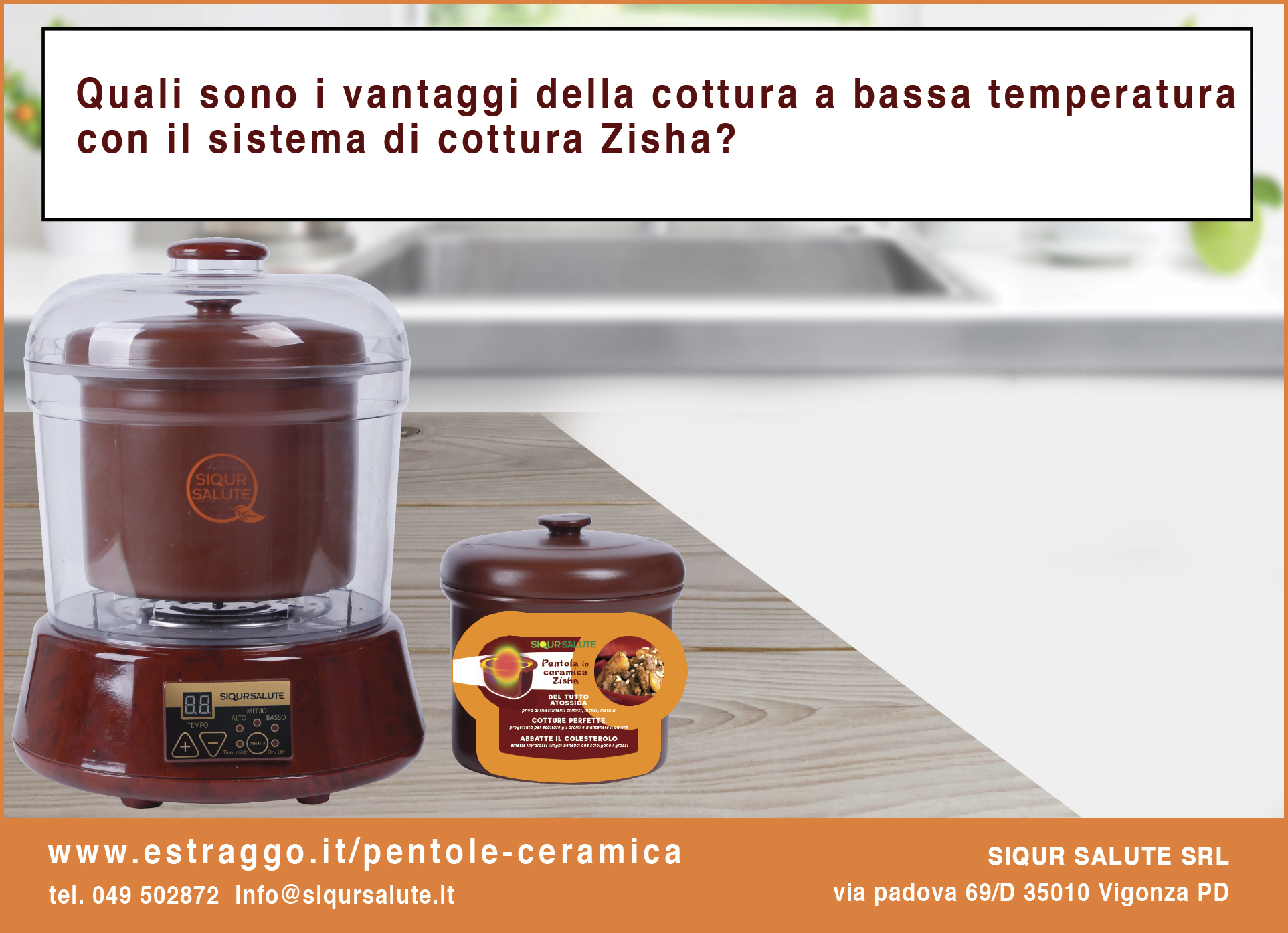 Quali sono i vantaggi della cucina a bassa temperatura  con il sistema di cottura Zisha