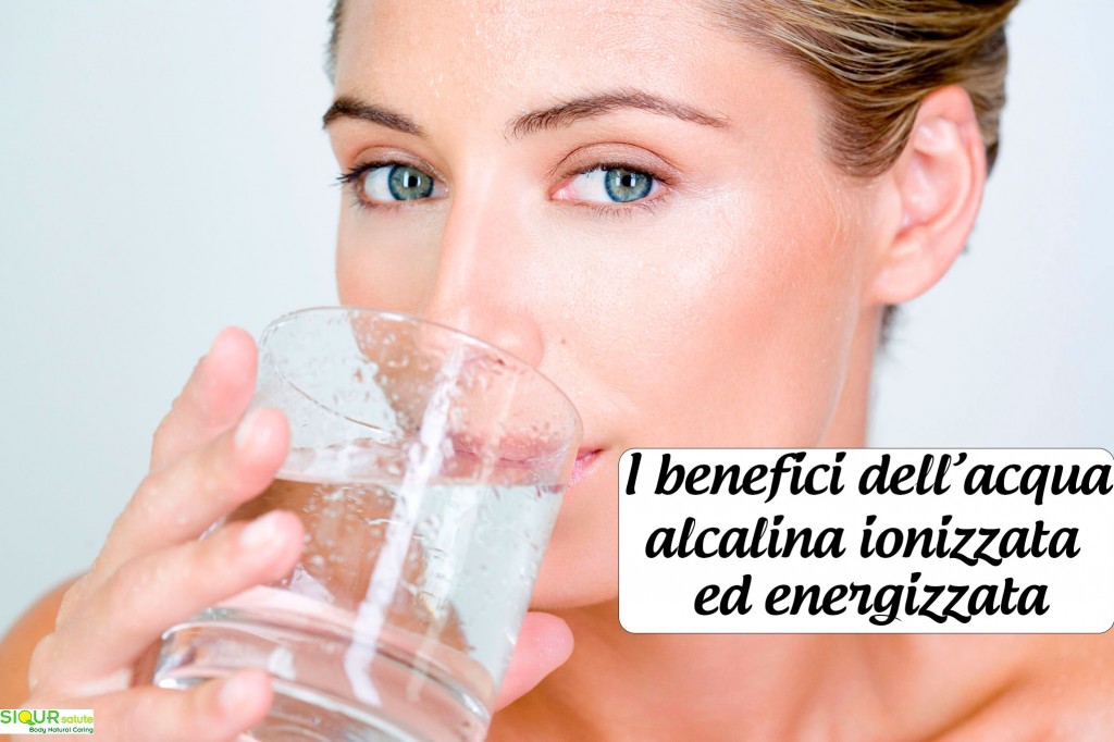 Quali benefici apporta al tuo corpo l'acqua alcalina energizzata?