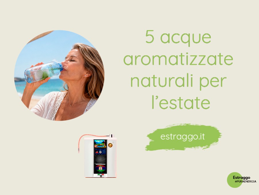 Acqua aromatizzata fatta in casa: 5 ricette estive per bere di più con gusto