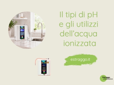 Gli utilizzi dell’acqua ionizzata con LifeEnergy Water